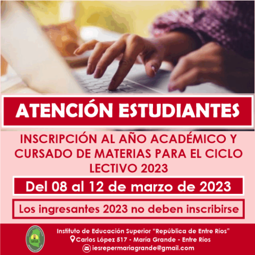 Inscripción al AÑO ACADÉMICO 2023 y CURSADO de materias ...