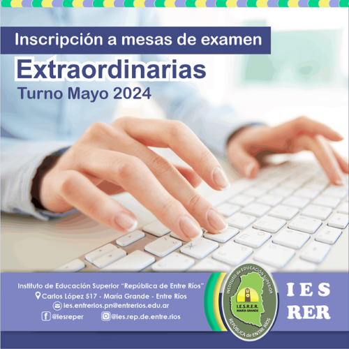 Inscripción a Mesas de exámenes finales EXTRAORDINARIAS, turno mayo 2024
