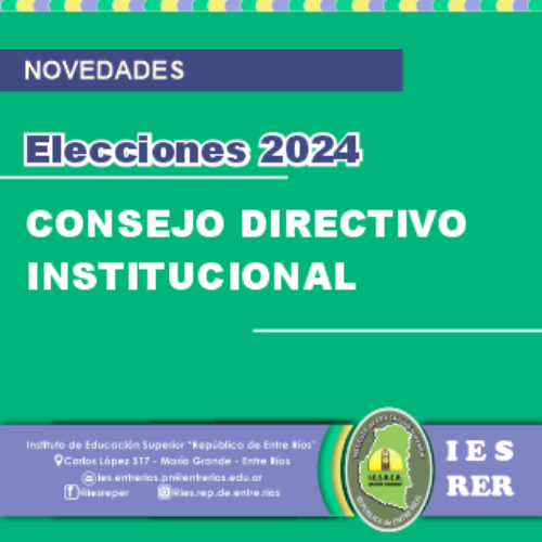 Elecciones 2024: Consejo Directivo Institucional