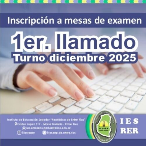 Inscripción a Mesas de exámenes finales, 1er. llamado turno diciembre 2025
