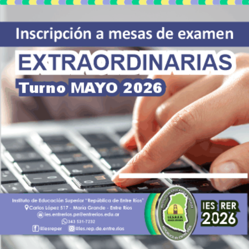 Inscripción a Mesas de exámenes finales EXTRAORDINARIAS, turno mayo 2026