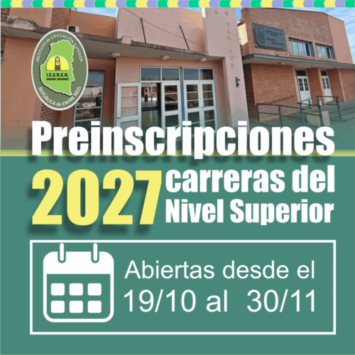 Preinscripciones 2027 a carreras del Nivel Superior